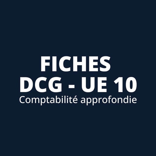 DCG UE 10 - Fiches de révision