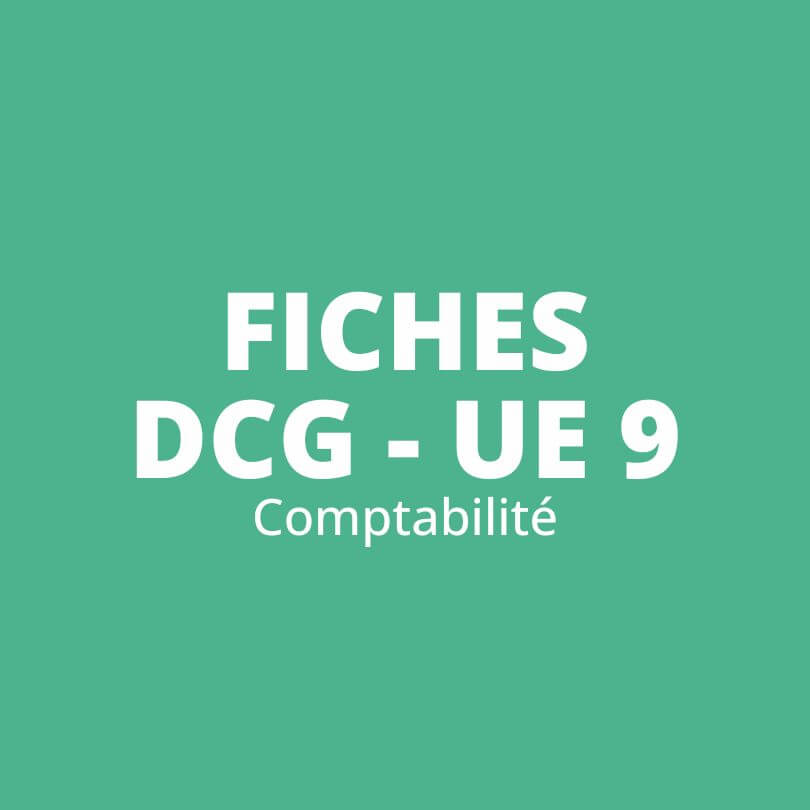 DCG UE 9 - Fiches de révision