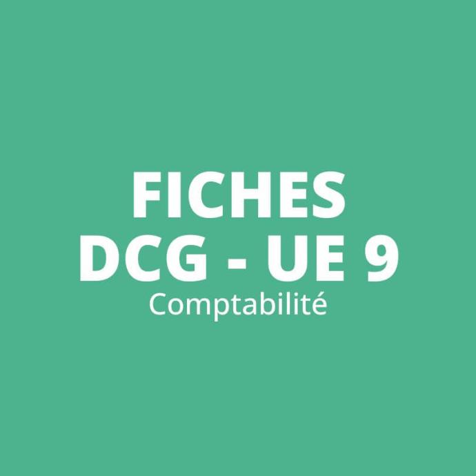 Fiches de révision DCG UE 9 - Comptabilité