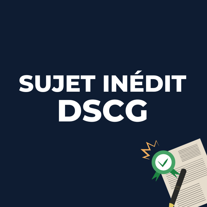 Sujet inédit DSCG