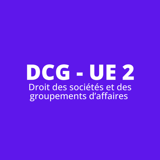 DCG UE 2 - DROIT DES SOCIÉTÉS