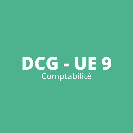 DCG UE 9 - COMPTABILITÉ