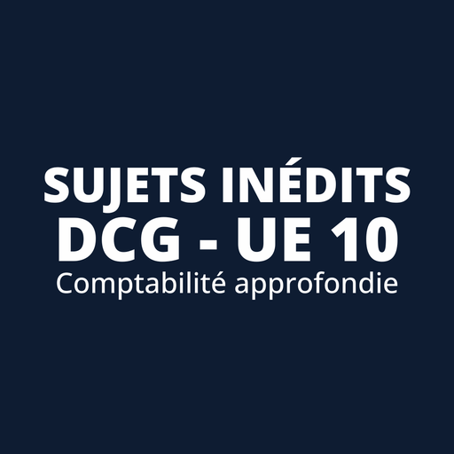 DCG UE 10 - Sujets inédits